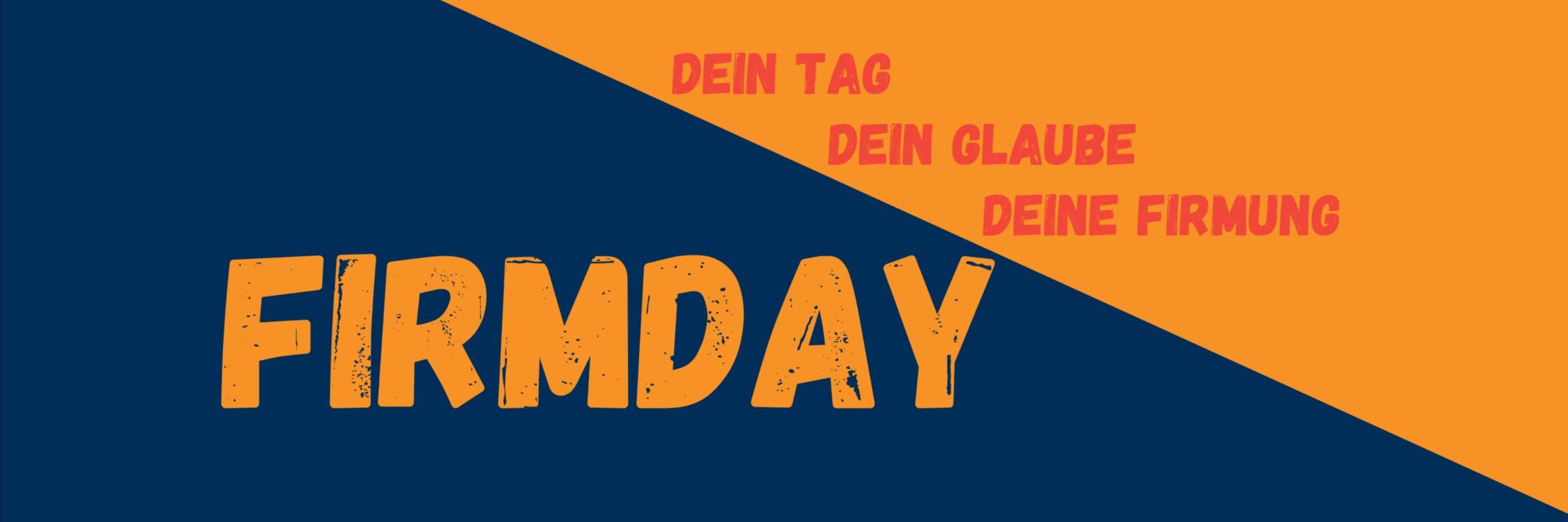 Firmday – Dein Tag, dein Glaube, deine Firmung (Präsentation (43)) (1)